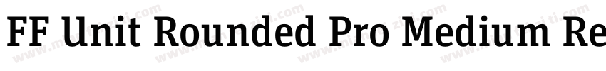 FF Unit Rounded Pro Medium Regular字体转换